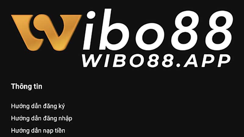 Hướng dẫn đăng ký tài khoản wibo88