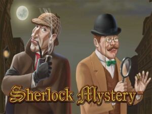 Sherlock Mystery: Game slot có chủ đề Sherlock Homes