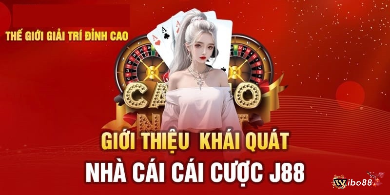 J88 là một web cược đình đám tại Việt Nam và cả quốc tế