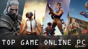 Game online pc: Top những trò chơi hấp dẫn bậc nhất hiện nay