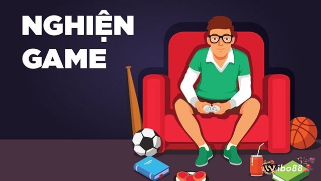 Tìm hiểu thông tin về nghiện game là gì?