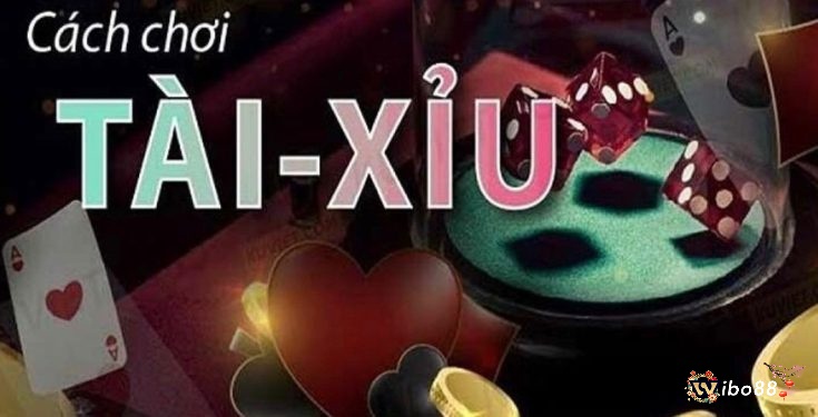 Cách tham gia chơi game tài xỉu như thế nào?